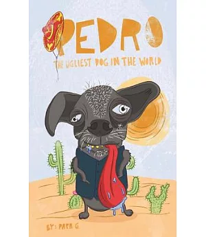 Pedro, the Ugliest Dog in the World