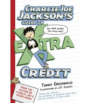 Charlie Joe Jackson’s Guide to Extra Credit
