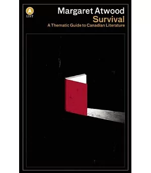 Survival: A Thematic Guide to Canadian Literature