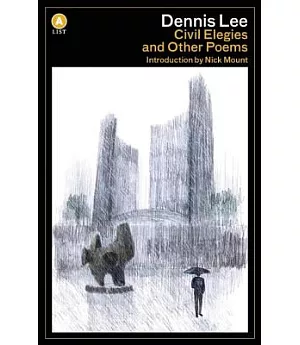 Civil Elegies: And Other Poems