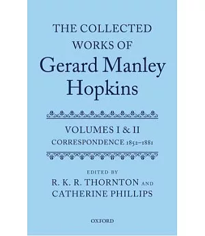 The Collected Works of Gerard Manley Hopkins: Correspondence
