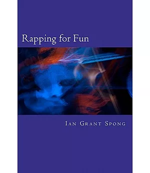 Rapping for Fun: Poetry With a Beat for Everyday