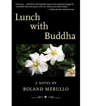 Lunch With Buddha