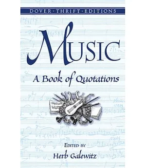 Music: A Book of Quotations