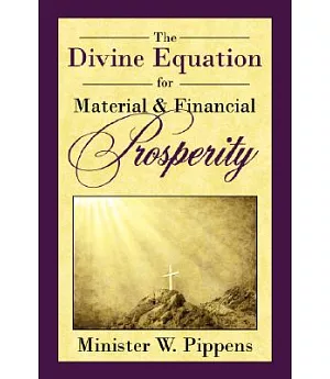 The Divine Equation for Material and Financial Prosperity