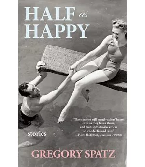 Half as Happy: Stories