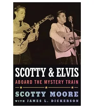 Scotty and Elvis: Aboard the Mystery Train