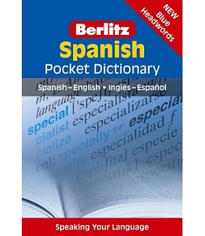 Berlitz Spanish Pocket Dictionary: Spanish- English / Ingles-espanol