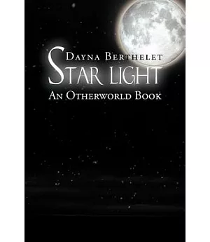 Star Light: An Otherworld Book