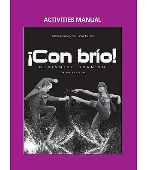 Con brio! Beginning Spanish Activities Manual
