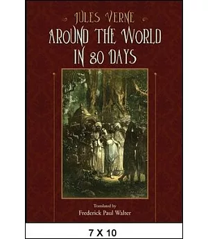 Around the World in 80 Days: Excelsior Editions
