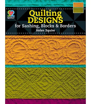 Quilting Designs for Sashing, Blocks, & Borders