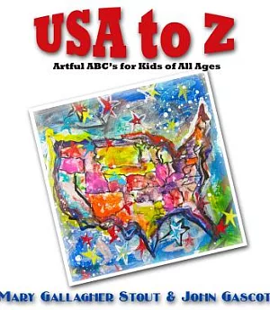USA to Z: Artful ABC’s for Kids of All Ages