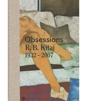 R. B. Kitaj: Obsessions, 1932-2007