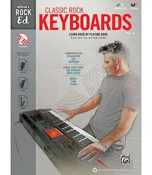 Classic Rock Keyboards: Learn Rock by Playing Rock