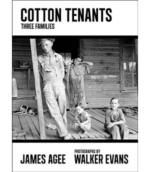 Cotton Tenants: Three Families