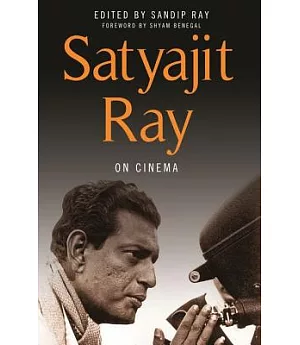Satyajit Ray on Cinema