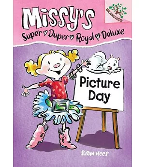 Missy’s Super Duper Royal Deluxe Picture Day