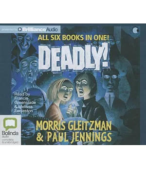 Deadly!: All Six Books in One!