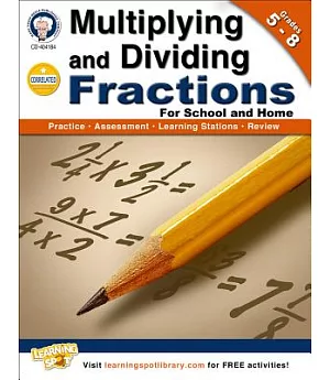 Multiplying and Dividing Fractions: Grades 5-8