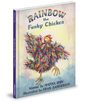 Rainbow the Funky Chicken
