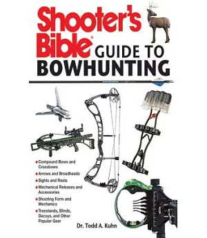 Shooter’s Bible Guide to Bowhunting