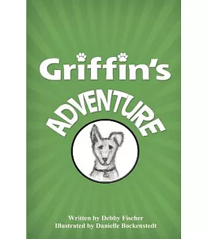 Griffin’s Adventure