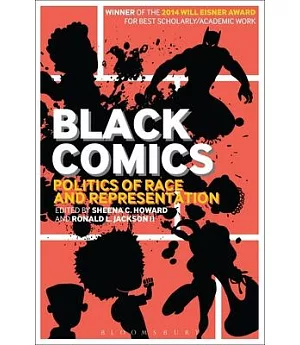 Black Comics: Politics of Race and Representation