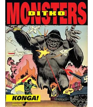 Ditko Monsters: Konga!
