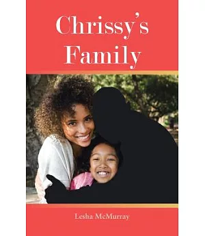 Chrissy’s Family