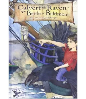 Calvert the Raven in the Battle of Baltimore