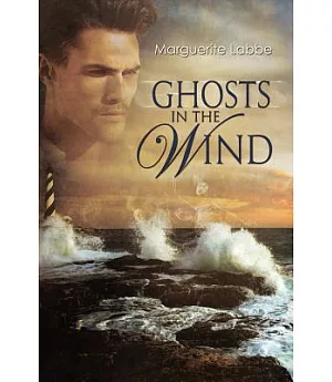 Ghosts in the Wind