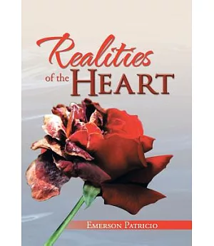 Realities of the Heart