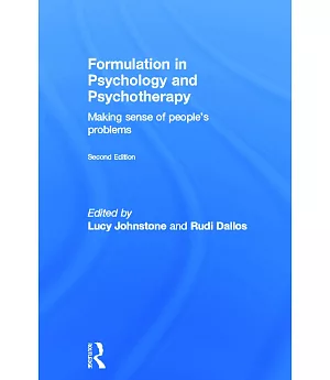 Formulation in Psychology and Psychotherapy: Making Sense of People’s Problems