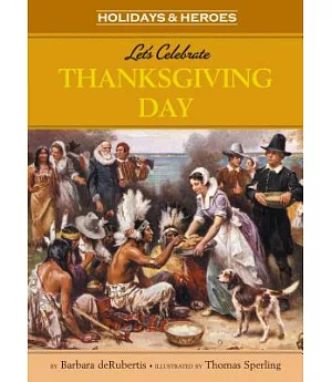 Let’s Celebrate Thanksgiving Day
