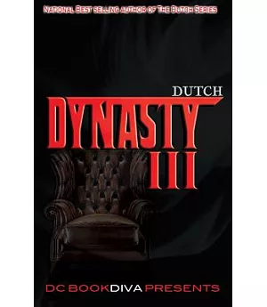 Dutch Dynasty III