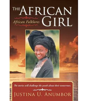 The African Girl: African Folklores