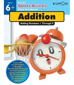 Addition: Adding Numbers 1 Through 9: Ages 6+