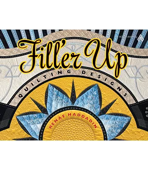 Fill’er Up: Quilting Designs