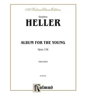 Album for the Young Opus 138: For Piano