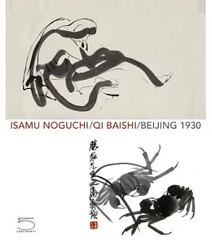 Isamu Noguchi/Qi Baishi/Beijing 1930