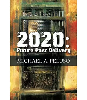 2020 Future Past Delivery