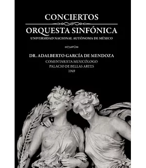 Conciertos Orquesta Sinfonica Universidad Nacional Autonoma de Mexico