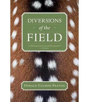 Diversions of the Field