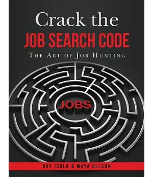 Crack the Job Search Code: The Art of Job Hunting