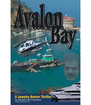 Avalon Bay: A Jewelry Hunter Thriller