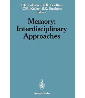 Memory: Interdisciplinary Approaches
