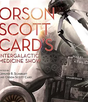Orson Scott Card’s Intergalactic Medicine Show