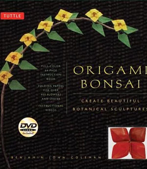Origami Bonsai: Create Beautiful Botanical Sculptures