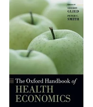 The Oxford Handbook of Health Economics